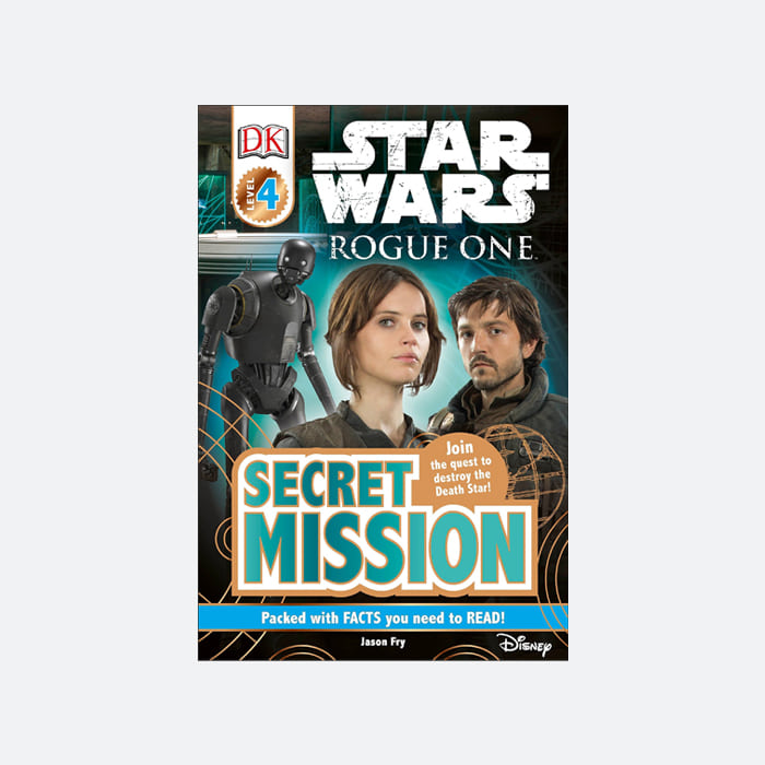 DK Readers: Level 4  :Star Wars Rogue One Secret Mission (PaperbacK)